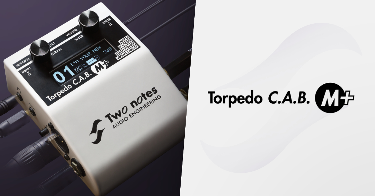 Torpedo C.A.B. M+ - Two notes