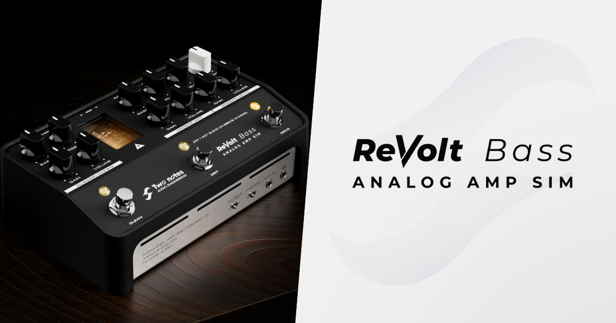 Two notes Revolt Guitar and Bass Amp Sim Preamp Pedals | The Gear Page